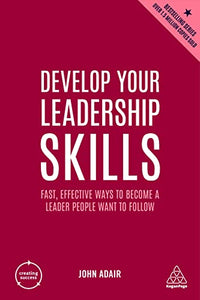 Develop Your Leadership Skills 