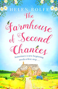 The Farmhouse of Second Chances 