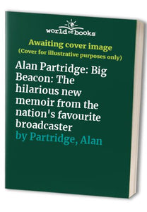 Alan Partridge: Big Beacon 