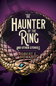 The Haunter of the Ring and Other Stories 