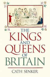 The Kings and Queens of Britain 