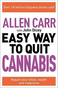 Allen Carr: The Easy Way to Quit Cannabis 