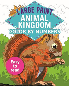 Large Print Animal Kingdom Color by Numbers 