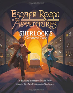 Escape Room Adventures: Sherlock's Greatest Case 