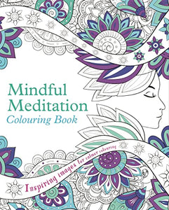 Mindful Meditation Colouring Book 