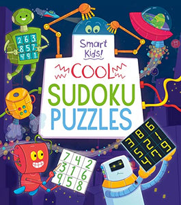 Smart Kids! Cool Sudoku Puzzles 