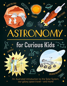 Astronomy for Curious Kids 