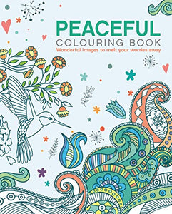 The Peaceful Colouring Book 