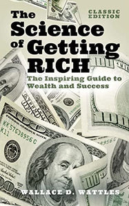 The Science of Getting Rich 