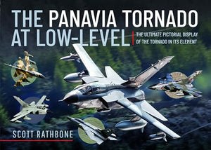 The Panavia Tornado at Low-Level 