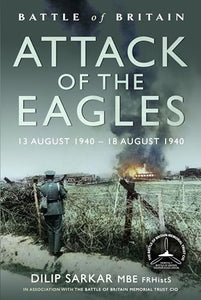 Battle of Britain Attack of the Eagles 