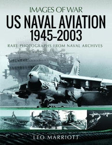 US Naval Aviation, 1945 2003 