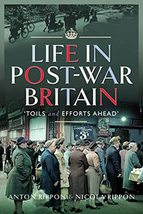 Life in Post-War Britain 