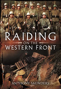 Raiding on the Western Front 