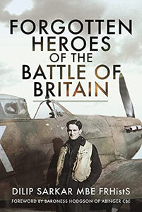 Forgotten Heroes of the Battle of Britain 