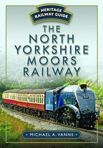 The North Yorkshire Moors Railway 