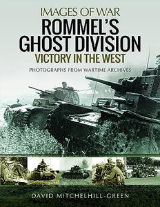 Rommel's Ghost Division: Victory in the West 