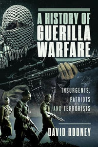 A History of Guerilla Warfare 