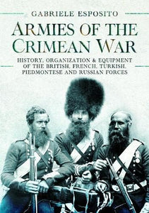 Armies of the Crimean War, 1853 1856 