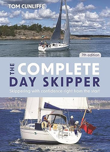 The Complete Day Skipper 7th edition 