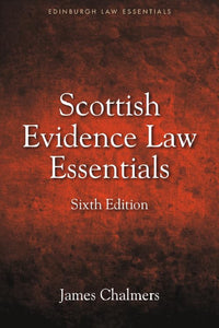 Scottish Evidence Law Essentials 