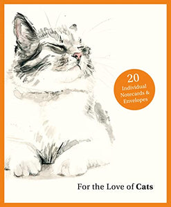 For the Love of Cats: 20 Individual Notecards and Envelopes 