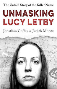 Unmasking Lucy Letby 