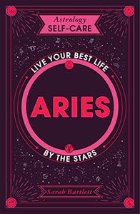 Astrology Self-Care: Aries 