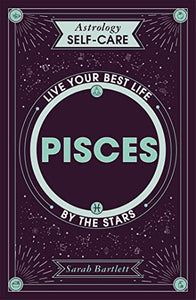 Astrology Self-Care: Pisces 