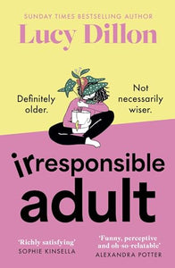 Irresponsible Adult 