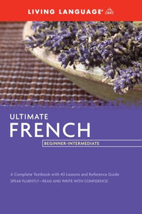 Ultimate French Beginner-Intermediate (Coursebook) 