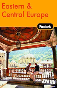 Fodor's Eastern and Central Europe 