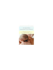 The Complete Book of Pregnancy and Childbirth 