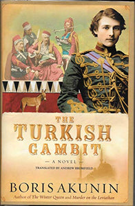 The Turkish Gambit 