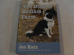 The Dogs of Bedlam Farm 