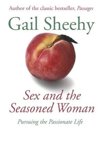 Sex and the Seasoned Woman 