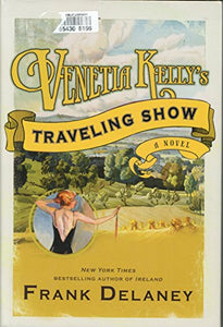 Venetia Kelly's Traveling Show 