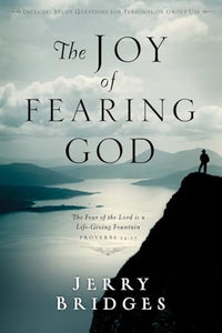 The Joy of Fearing God 