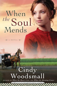 When the Soul Mends 