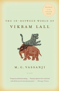 The In-Between World of Vikram Lall 