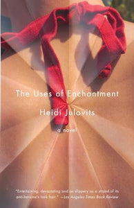 The Uses of Enchantment 