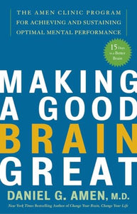 Making a Good Brain Great 