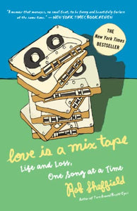 Love Is a Mix Tape 