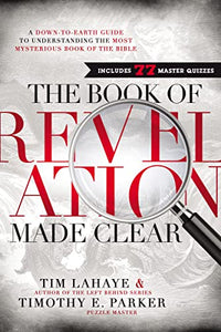 The Book of Revelation Made Clear 