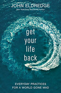 Get Your Life Back 