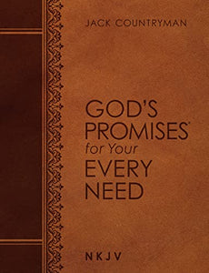 God's Promises for Your Every Need NKJV (Large Text Leathersoft) 