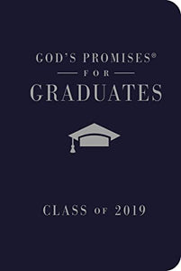 God's Promises for Graduates: Class of 2019 - Navy NKJV 