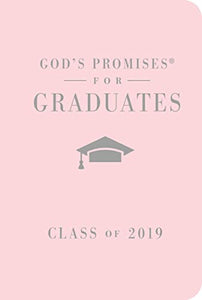 God's Promises for Graduates: Class of 2019 - Pink NKJV 