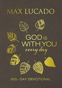 God Is With You Every Day (Large Text Leathersoft) 