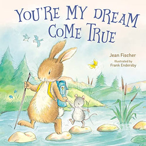 You're My Dream Come True 